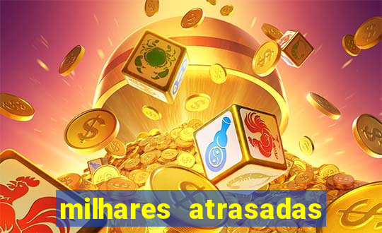 milhares atrasadas na federal